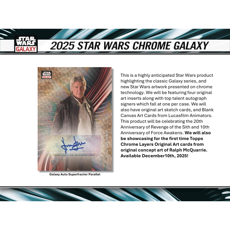 2025 Topps Star Wars Chrome Galaxy Hobby 12 Box Case - Image 2